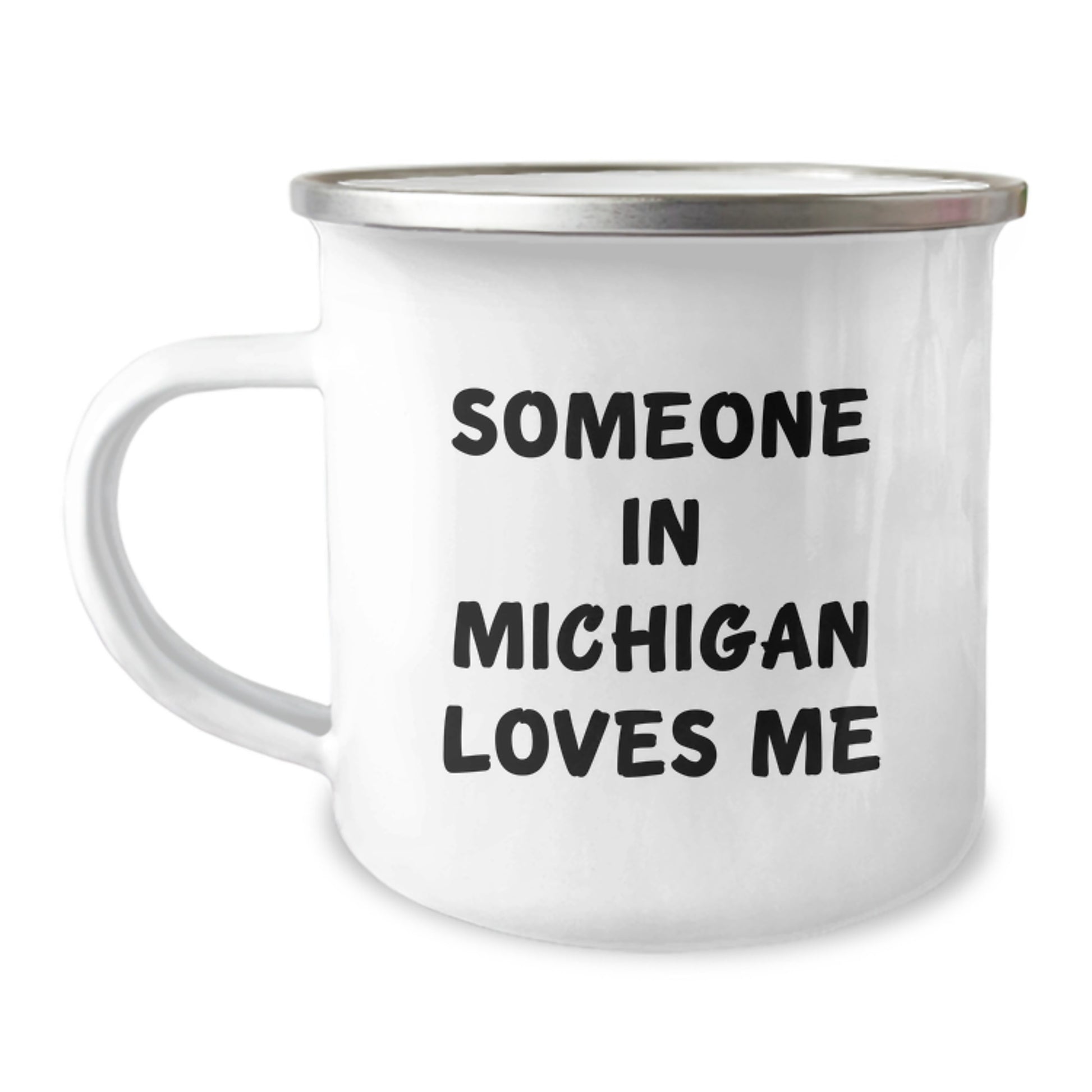 Michigan Gifts from Someone Special, 'Someone In Michigan Loves Me' Funny Camping Mug for Birthday, Unique Gifts for Men, Women, Friends, or Family - Image 1