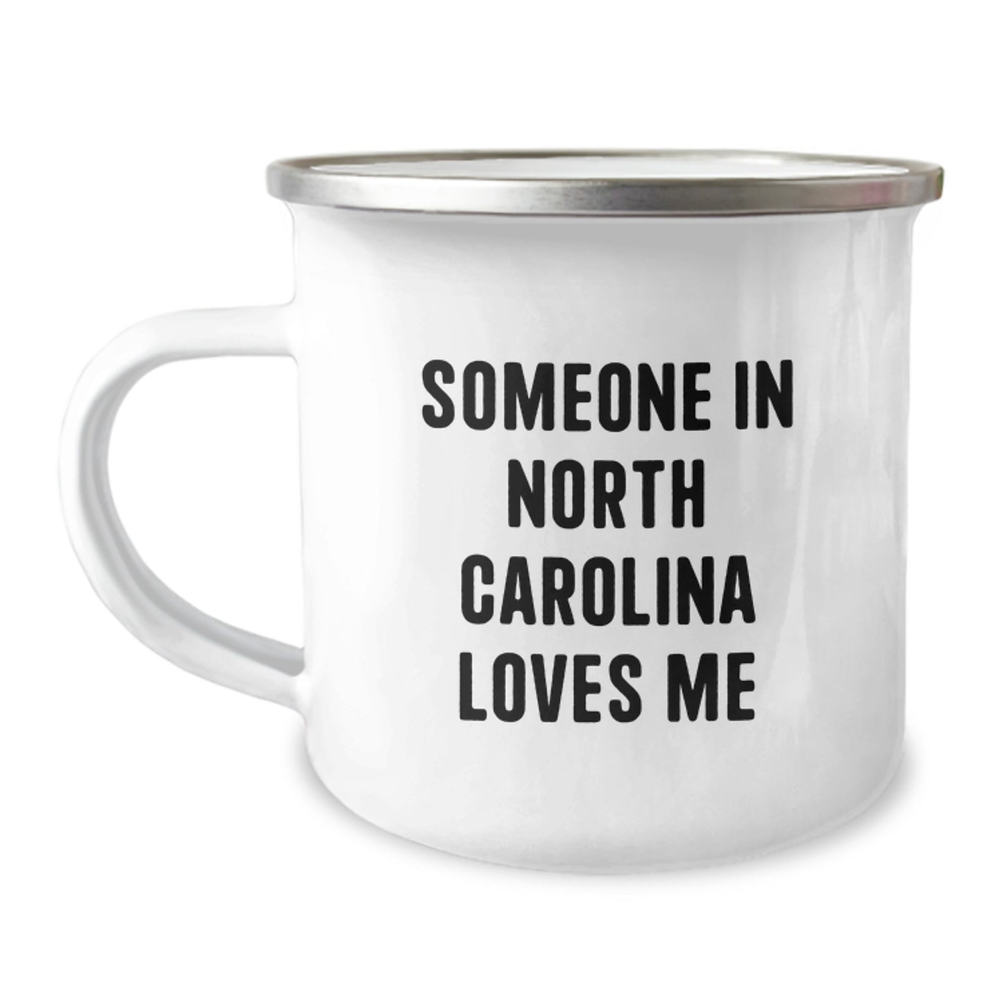 Someone in North Carolina Loves Me Funny Camping Mug, Gifts from Friends and Family, Birthday Unique Gifts for North Carolina Enthusiasts - Image 1