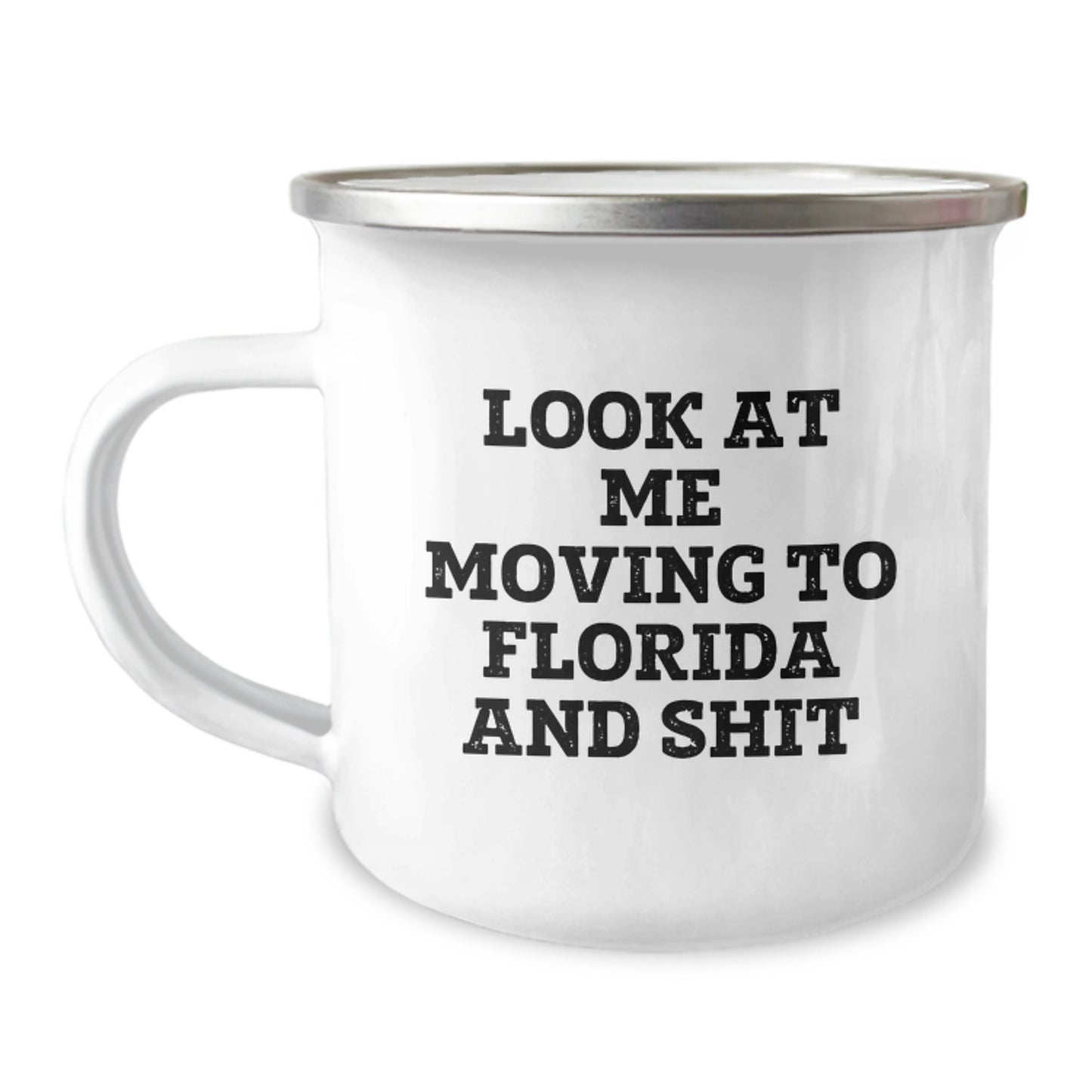 Florida Camping Mug Funny Quote for Friends, Birthday Unique Gifts from Family, Perfect for Men and Women Florida Enthusiasts - Image 1
