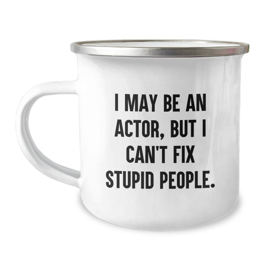 Funny Actor Gifts from Family to Actor Friends on Mother's Day Unique Camping Mug - Image 1