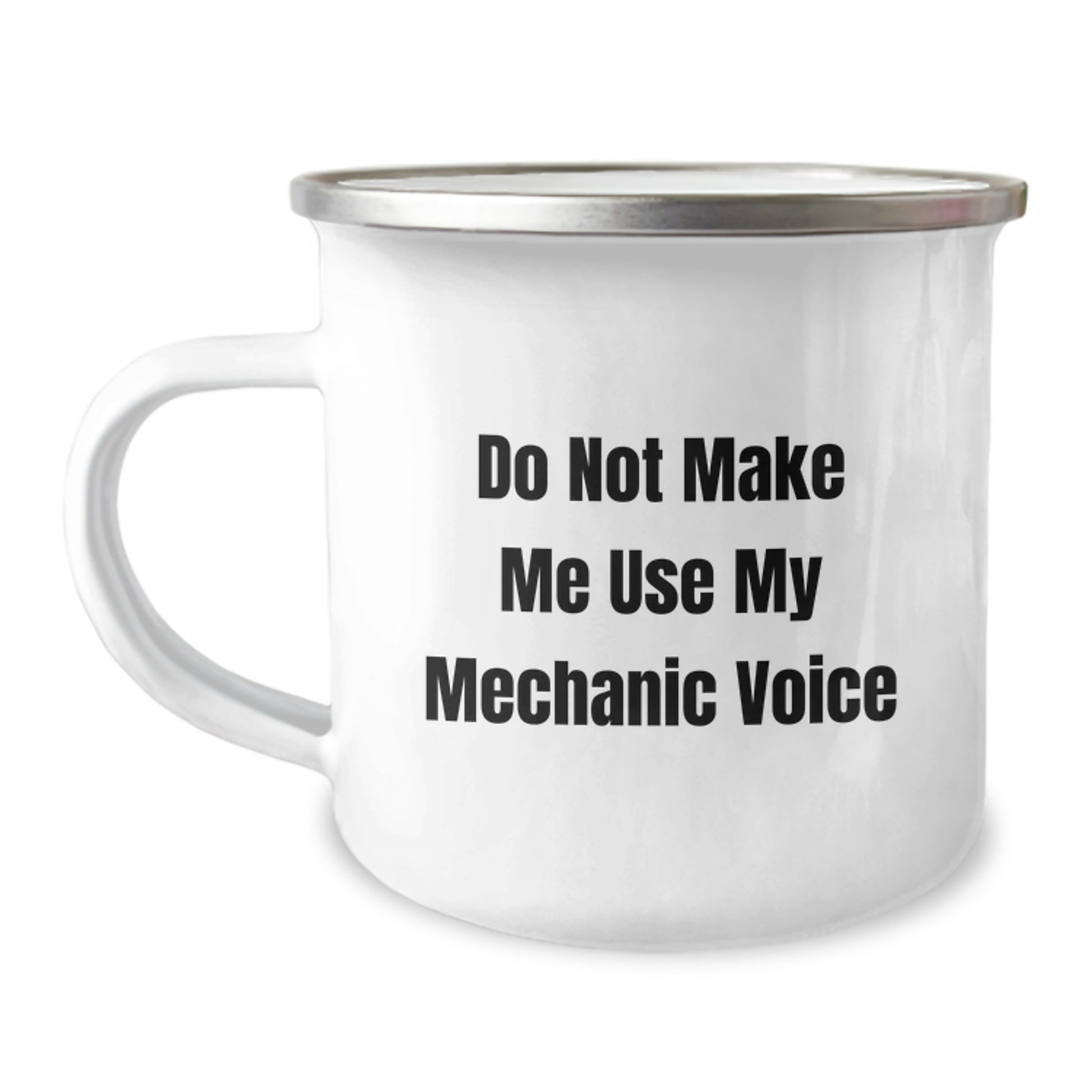 Funny Mechanic Gifts from Friends - Gifts for Mechanic Men - Unique Camping Mug for Mechanic Enthusiasts - Graduation Unique Gifts for Him - 'Don't Make Me Use My Mechanic Voice' - Image 1