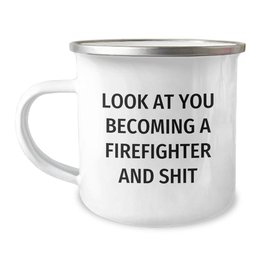 Funny Firefighter Gifts from Friends, Men, Women to Become a Firefighter, Camping Mug for Graduation Unique - Image 1