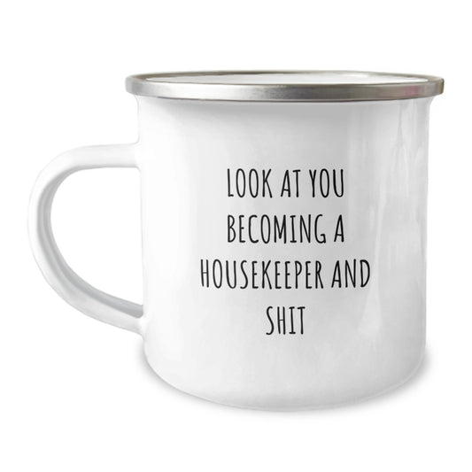 Funny Housekeeper Gifts, Unique Mother's Day Unique Gifts from Men, Women, Friends, Coworkers, Family to Housekeeper, Camping Mug - Image 1