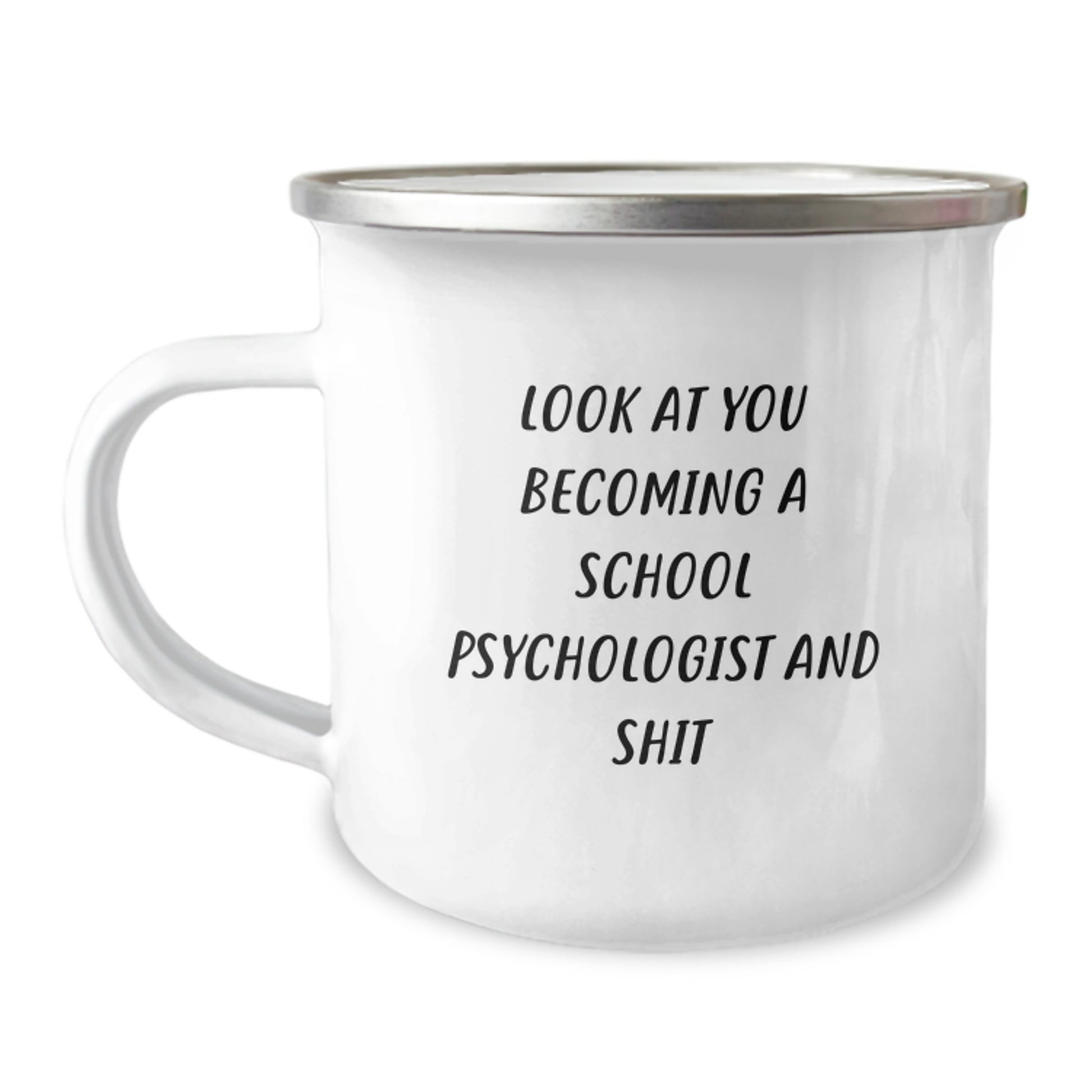 Funny School Psychologist Graduation Unique Gifts from Friends to School Psychologists - Camping Mug - Image 1
