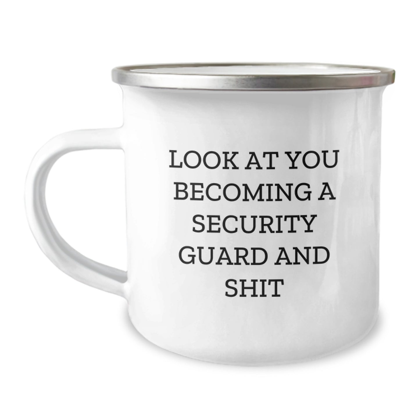Funny Security Guard Gifts, Look At You Becoming A Security Guard And Shit, Camping Mug for Security Guard Men Graduation Unique Gifts - Image 1