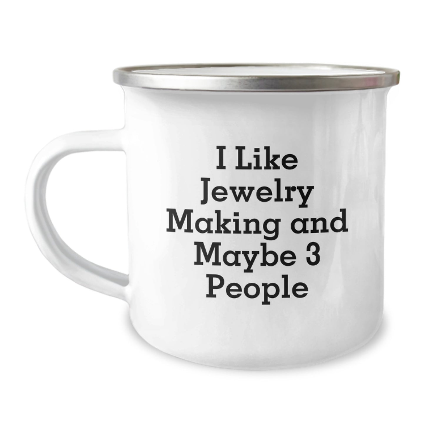 Funny Jewelry Making Gifts for Friends, Unique Graduation Mugs with I Like Jewelry Making And Maybe 3 People, Camping Mug Gifts from Family - Image 1