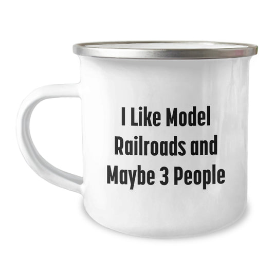 Model Railroads Enthusiast Gifts from Friends for Men with Funny 'I Like Model Railroads And Maybe 3 People' Camping Mug, Perfect for Graduation Unique Gifts - Image 1