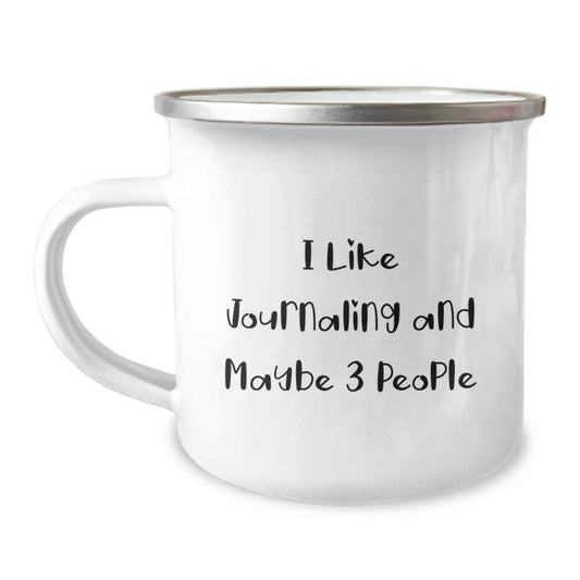 Funny Journaling Gifts for Friends from Men - 'I Like Journaling And Maybe 3 People' Graduation Unique Gifts for Journaling Lovers Camping Mug - Image 1