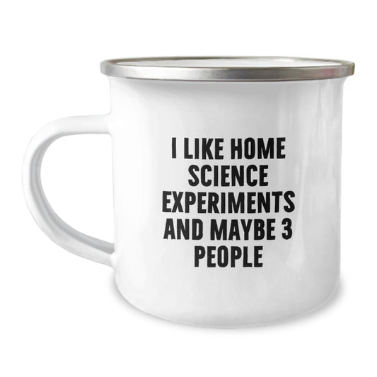 Home Science Experiments Lover's Camping Mug, Funny Quote for Friends, Unique Graduation Gifts from Men to Home Science Experiments Enthusiasts - Image 1