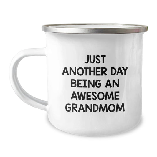Gifts for Grandmom, Funny Camping Mug, Just Another Day Being An Awesome Grandmom, Unique Graduation Gifts from Family for Grandmom - Image 1