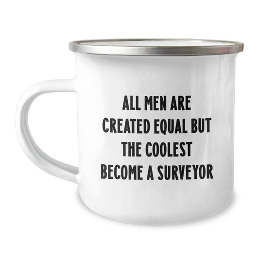 Funny Surveyor Gifts for Men from Dad, Unique Camping Mug for Surveyor Enthusiasts This Father's Day - Inspirational Quote - Image 1