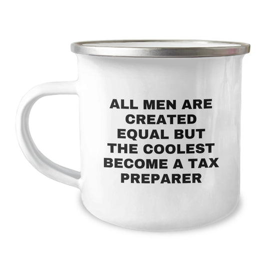 Funny Tax Preparer Gifts from Men - Enamel Camping Mug with Inspirational Quote - Great Father's Day Unique Gifts for Dad or Tax Pro - Image 1