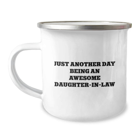 Funny Daughter-in-law Gifts from Men to Daughter-in-law Daughter-in-law Camping Mug Just Another Day Being An Awesome Daughter-in-law for Graduation - Image 1