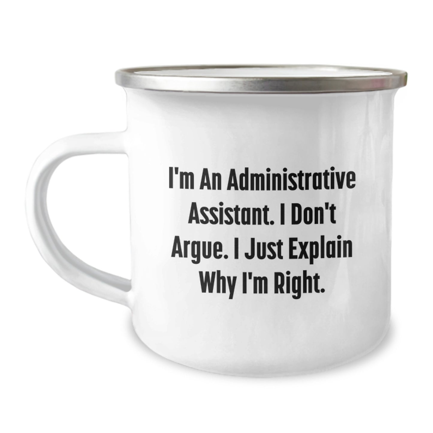 Funny Administrative Assistant Gifts for Men from Friends - Valentine's Unique Mugs for Office Workers with 'I'm Right' Quote - Image 1