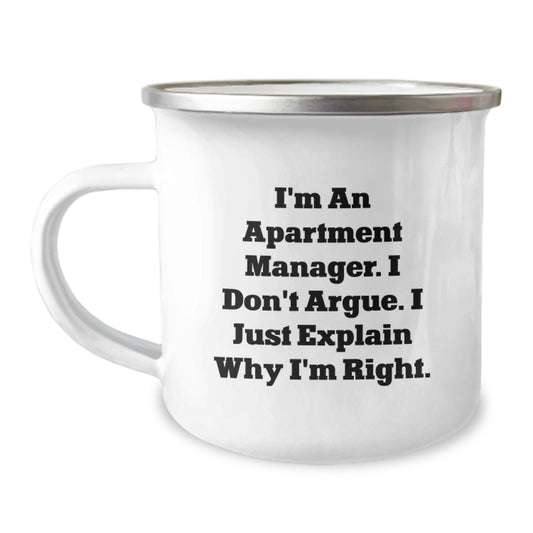 Funny Gifts from Friends and Family, Perfect Apartment Manager Mug, I'm Right Enamel Camping Mug, Valentine's Unique Gifts for Men - Image 1
