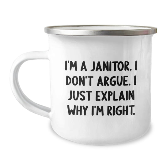 Funny Janitor Gifts from Friends - 'I'm A Janitor. I Don't Argue. I Just Explain Why I'm Right.' Graduation Unique Mugs for Janitor Men - Image 1