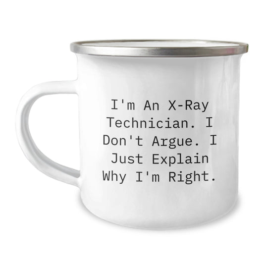 Gifts from Family for X-Ray Technician Camping Mug - Funny Quote, Unique Mother's Day Unique Gifts for X-Ray Technician, Men, Women, Friends, Coworkers, Family - Image 1