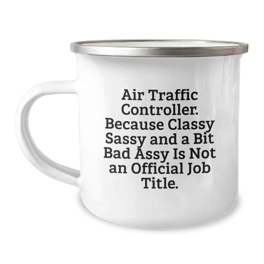 Funny Air Traffic Controller Gifts for Him, Camping Mug with Quote, Perfect for Graduation Unique Gifts from Family, Friends or Coworkers - Image 1