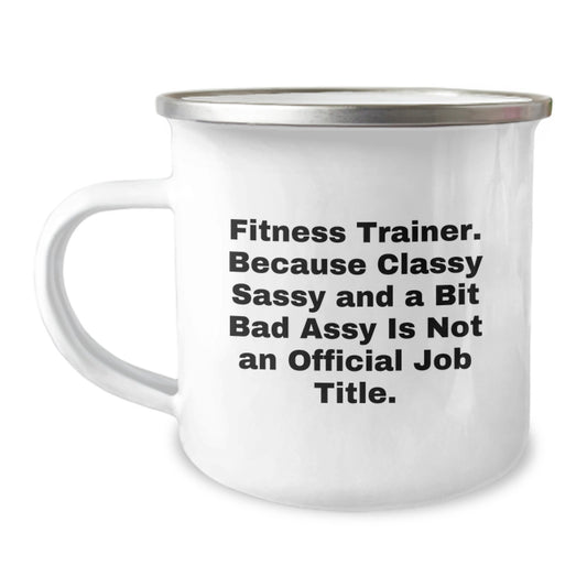 Funny Fitness Trainer Gifts for Men Women Friends - Inspirational Quote Mug, Camping Mug for Fitness Trainers, Gifts from Friends to Family, Funny Graduation Unique Gifts - Image 1