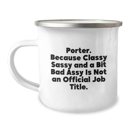 Porter Gifts, Funny Camping Mug, Mother's Day Unique Gifts from Men, Enamel Finish 12 oz Stainless Steel - Image 1