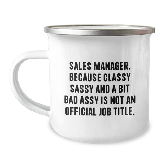 Funny Quote Sales Manager Gifts from Men for Women on Valentine's Unique Camping Mug - Image 1