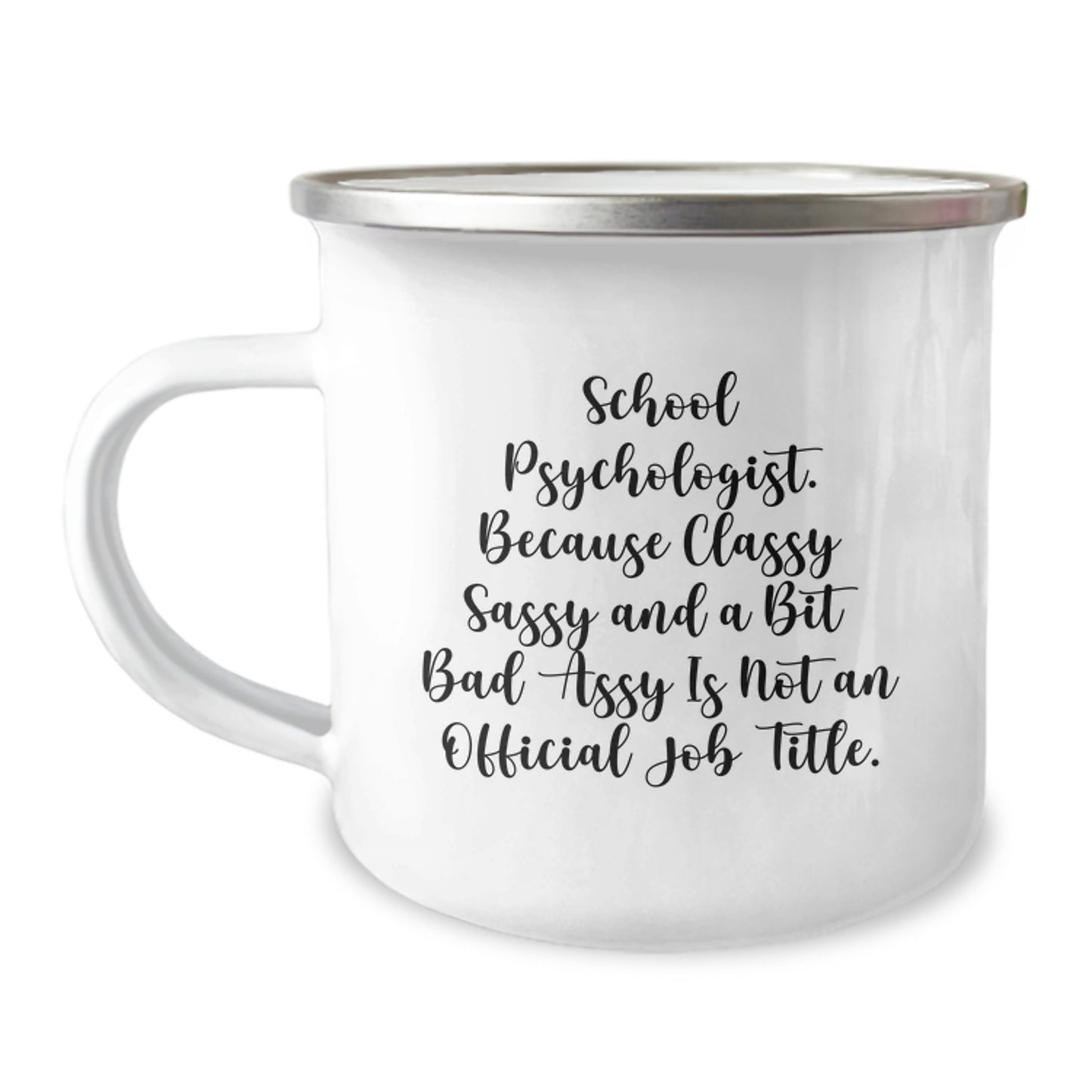 Funny School Psychologist Gifts from Friends, Unique Valentine's Unique Gifts for School Psychologist, Camping Mug with Quote - Image 1