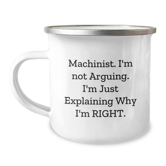Funny Machinist Gifts from Men to Machinist Friends - Camping Mug for Mother's Day Unique Gifts - Image 1