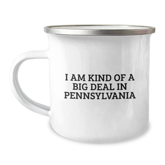 Funny 'I Am Kind Of A Prime Selection In Pennsylvania' Camping Mug Gifts from Men to Women Friends Family for Mother's Day Unique - Image 1