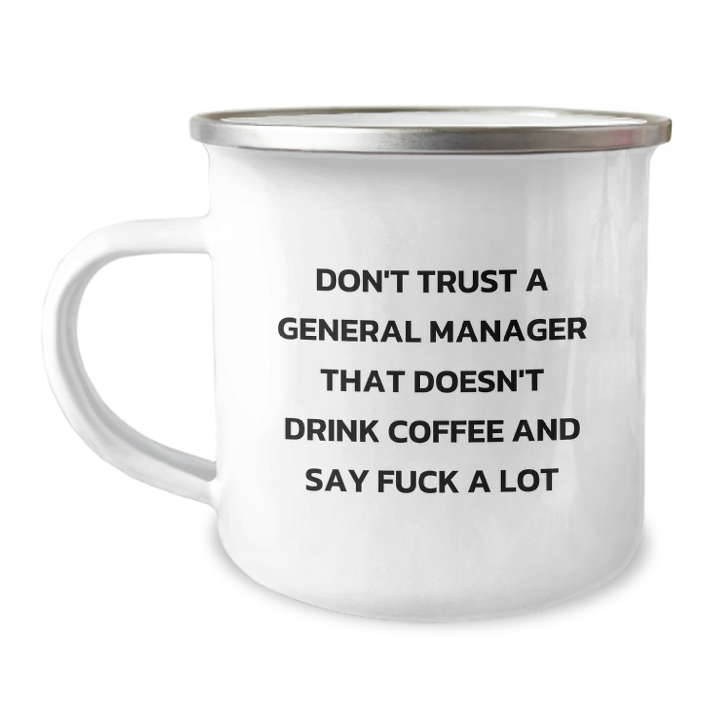 Funny General Manager Gifts from Friends, Birthday Unique Gifts for General Managers, Camping Mug with 'Don't Trust...' - Image 1