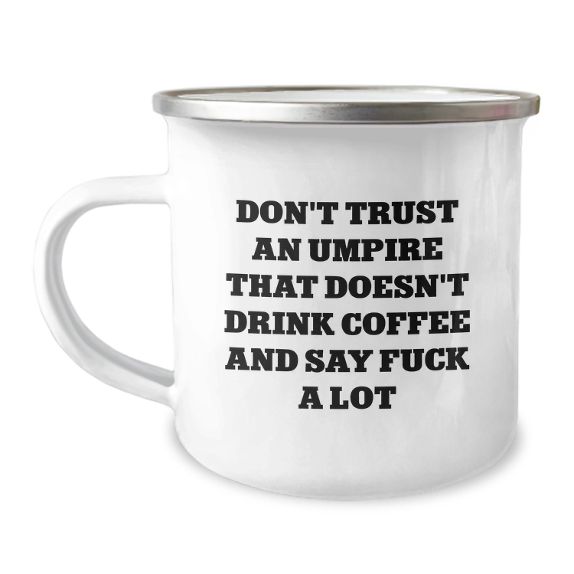 Funny Umpire Gifts for Umpire Lovers - Unique Mother's Day Unique Gifts from Friends to Umpire Enthusiasts, Camping Mug - Image 1