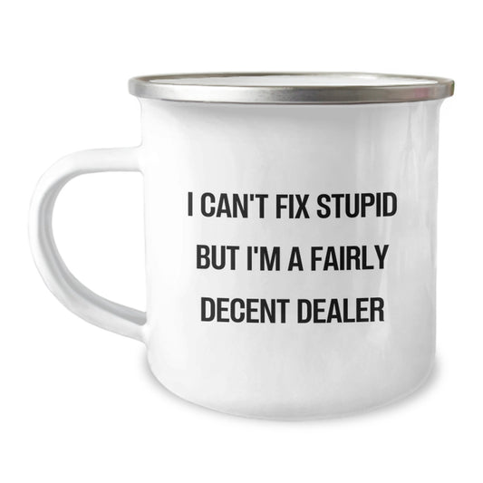 Funny Dealer Gifts from Friends, Birthday Unique Gifts for Men, 'I'm A Fairly Decent Dealer' Camping Mug, Funny Camping - Image 1