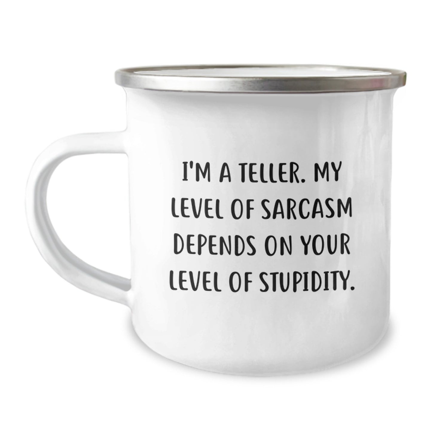 Funny Teller Quotes Camping Mug Gifts from Friends for Graduation Unique Gifts - Image 1