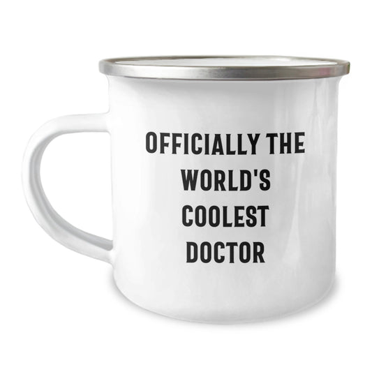 Funny Doctor Gifts from Friends - Officially The World's Coolest Doctor Camping Mug for Valentine's - Image 1