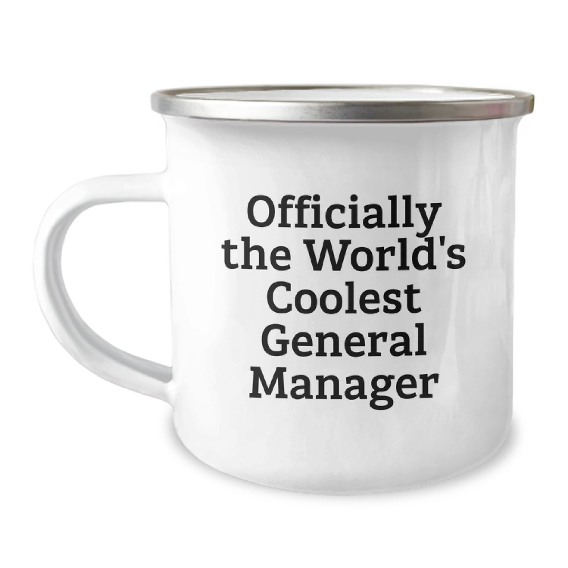 Funny Gifts for the World's Coolest General Manager, Valentine's Unique Mugs for General Managers, Stainless Steel Camping Mugs with Quote - Image 1