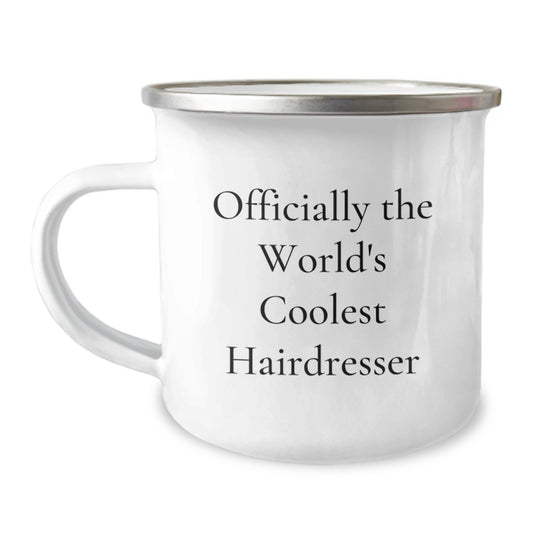 Funny Hairdresser Gifts from Men for Valentine's Unique Gifts - World's Coolest Hairdresser Camping Mug, 12 oz, Stainless Steel - Image 1