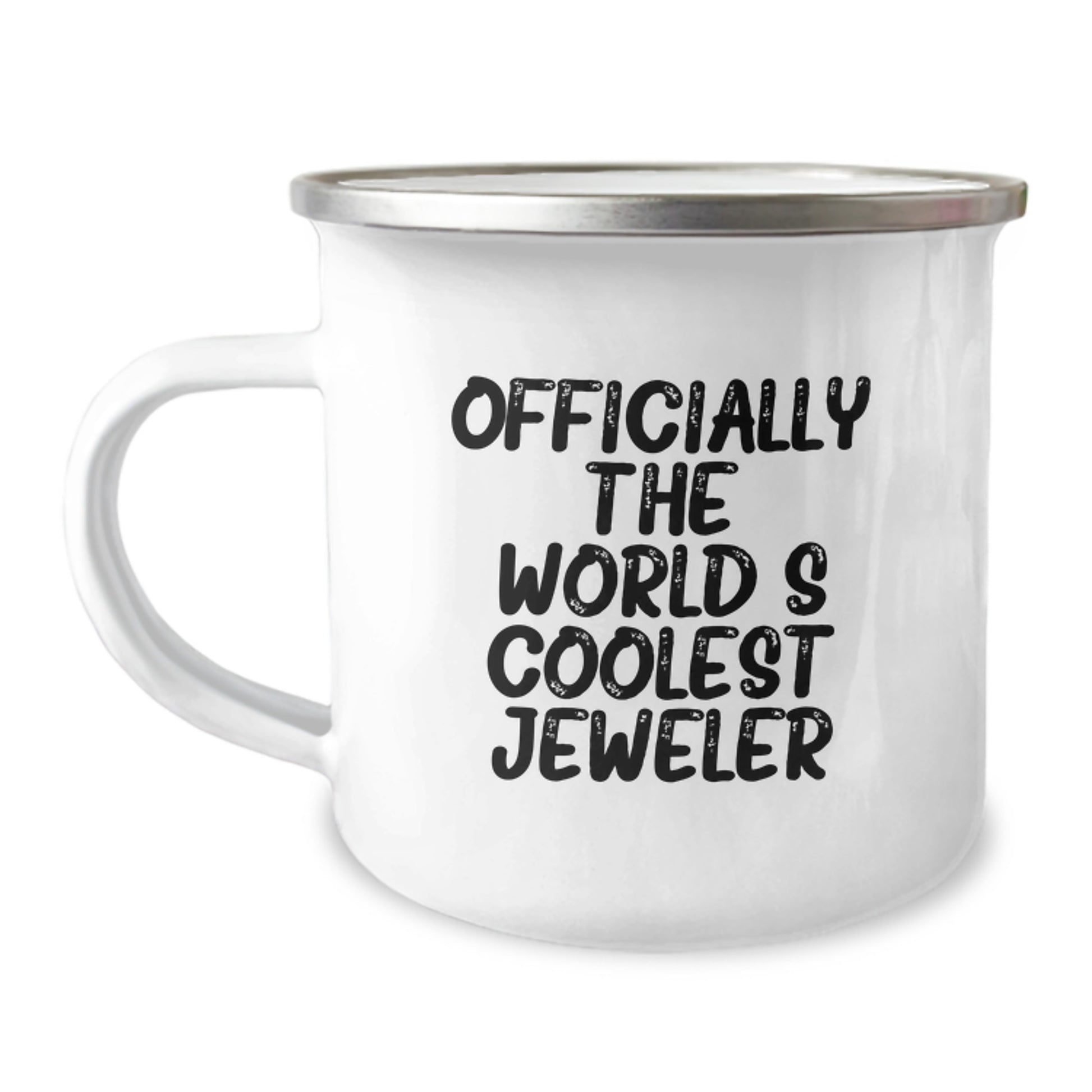 Funny Jeweler Gifts for Him from Friends, Officially The World's Coolest Jeweler, Stainless Steel Camping Mug - Image 1
