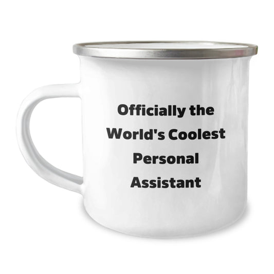 Funny Camping Mug Gifts from Men to Personal Assistant on Birthday, 'Officially The World's Coolest Personal Assistant' Quote, Stainless Steel Enamel Finish - Image 1