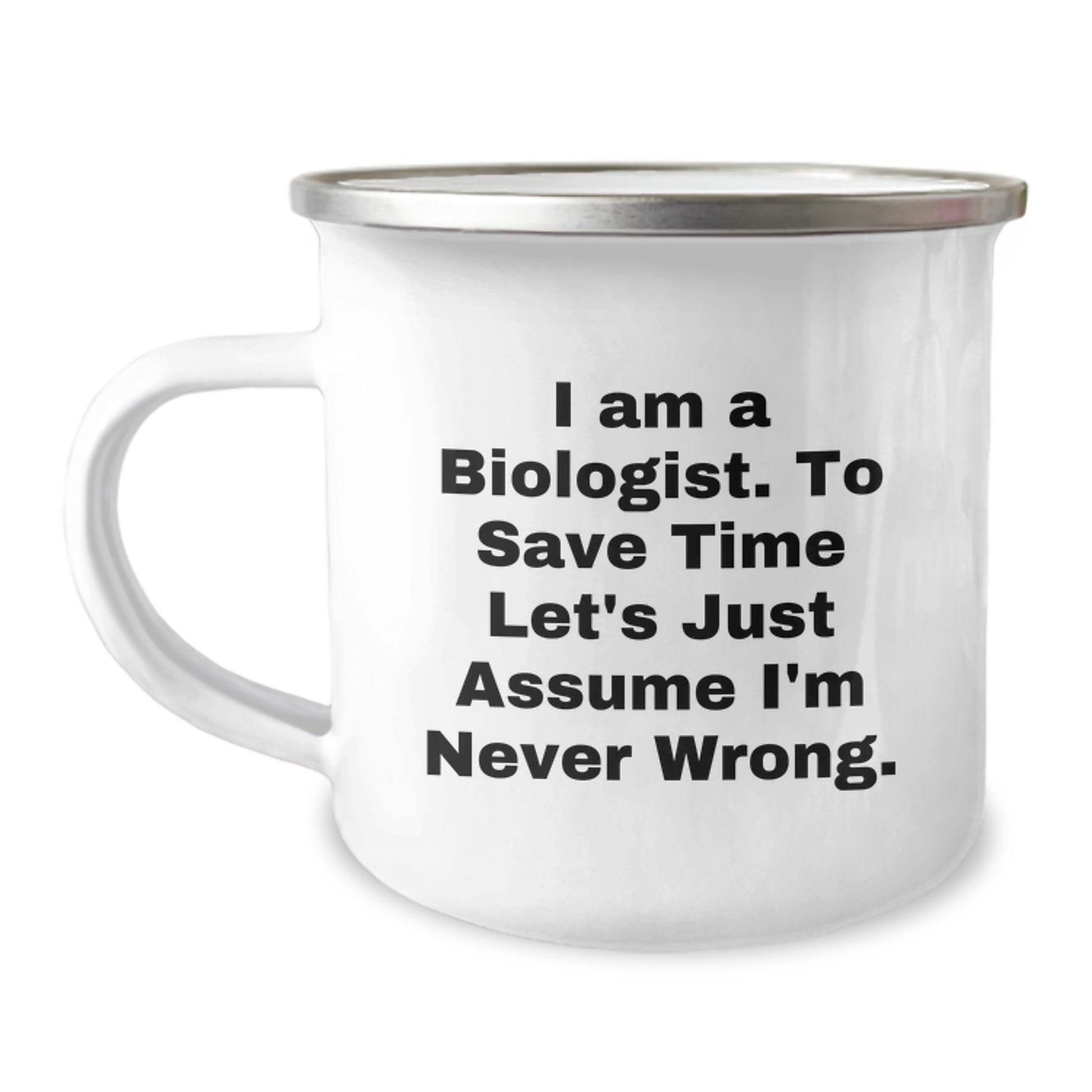 Funny Biologist Gifts for Men - I Am A Biologist Camping Mug - Christmas Unique Presents from Friends - Image 1