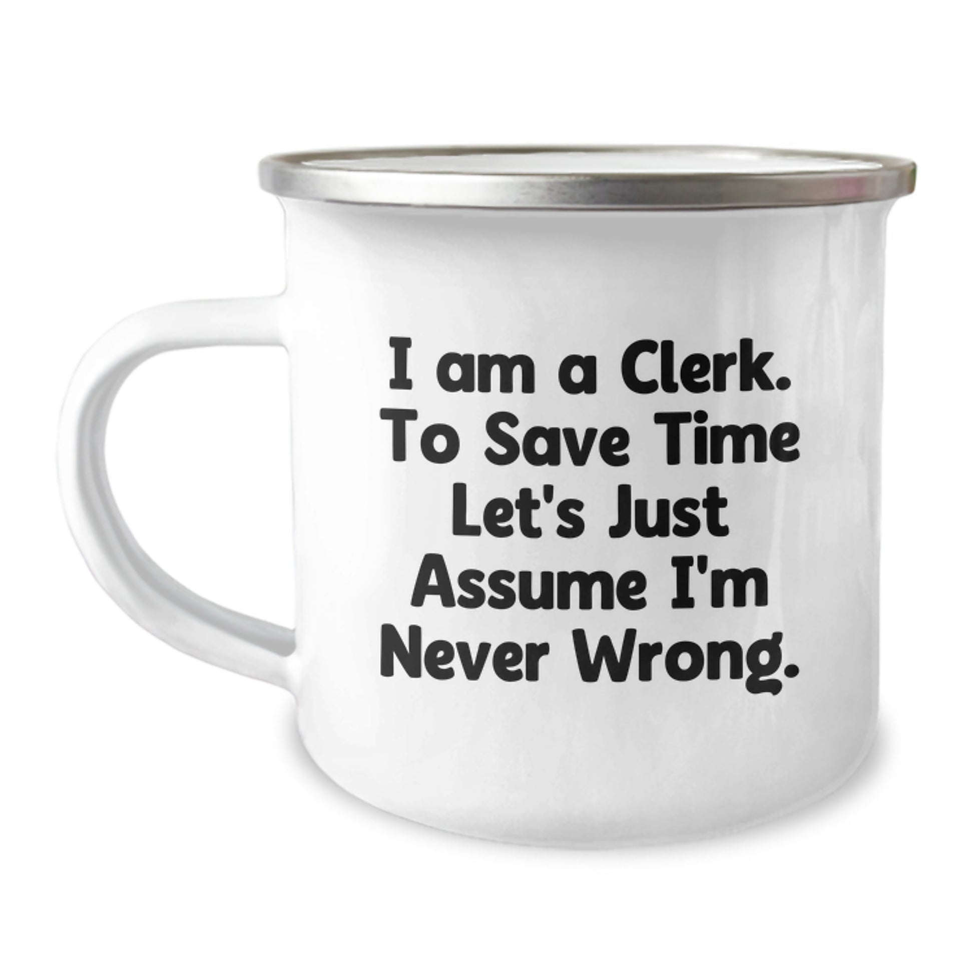 Clerk Humor Funny Valentine's Gifts from Friends for Clerk Camping Mug - Image 1