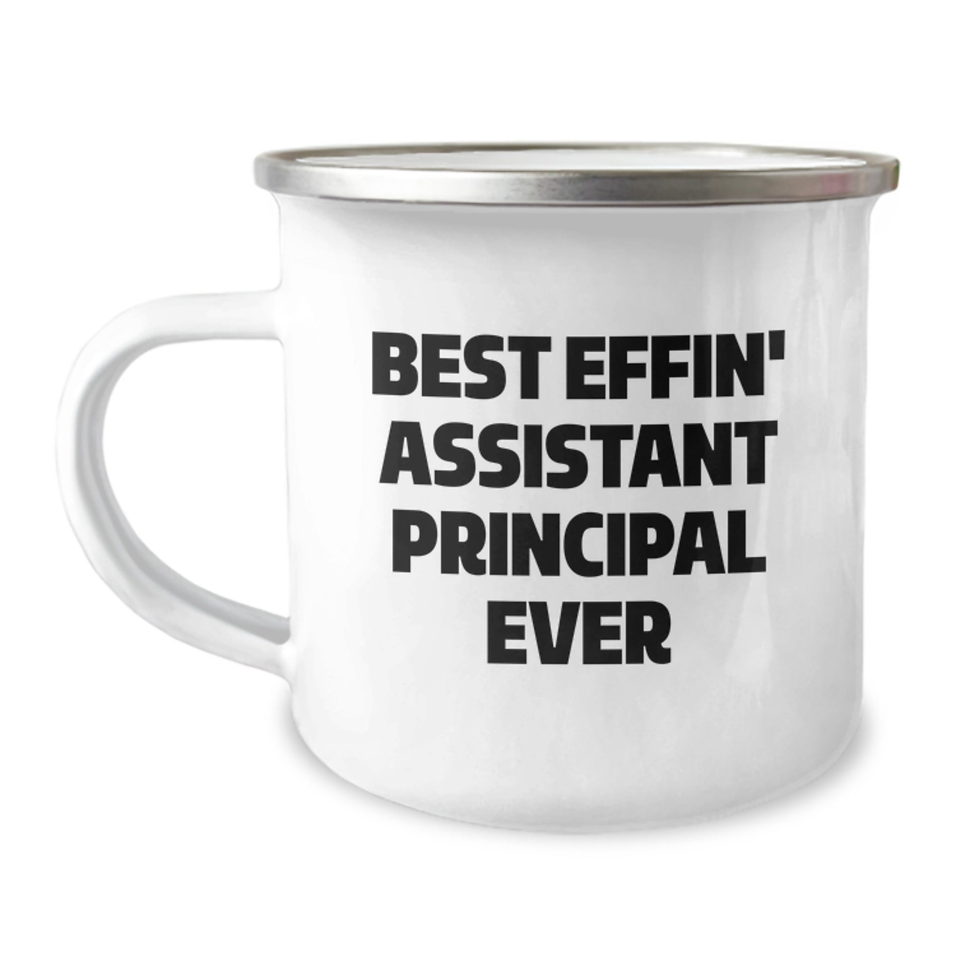 Funny Assistant Principal Gifts, Valentine's Unique Gifts for Men, Best Effin' Assistant Principal Ever Camping Mug, Funny Assistant Principal Mugs - Image 1