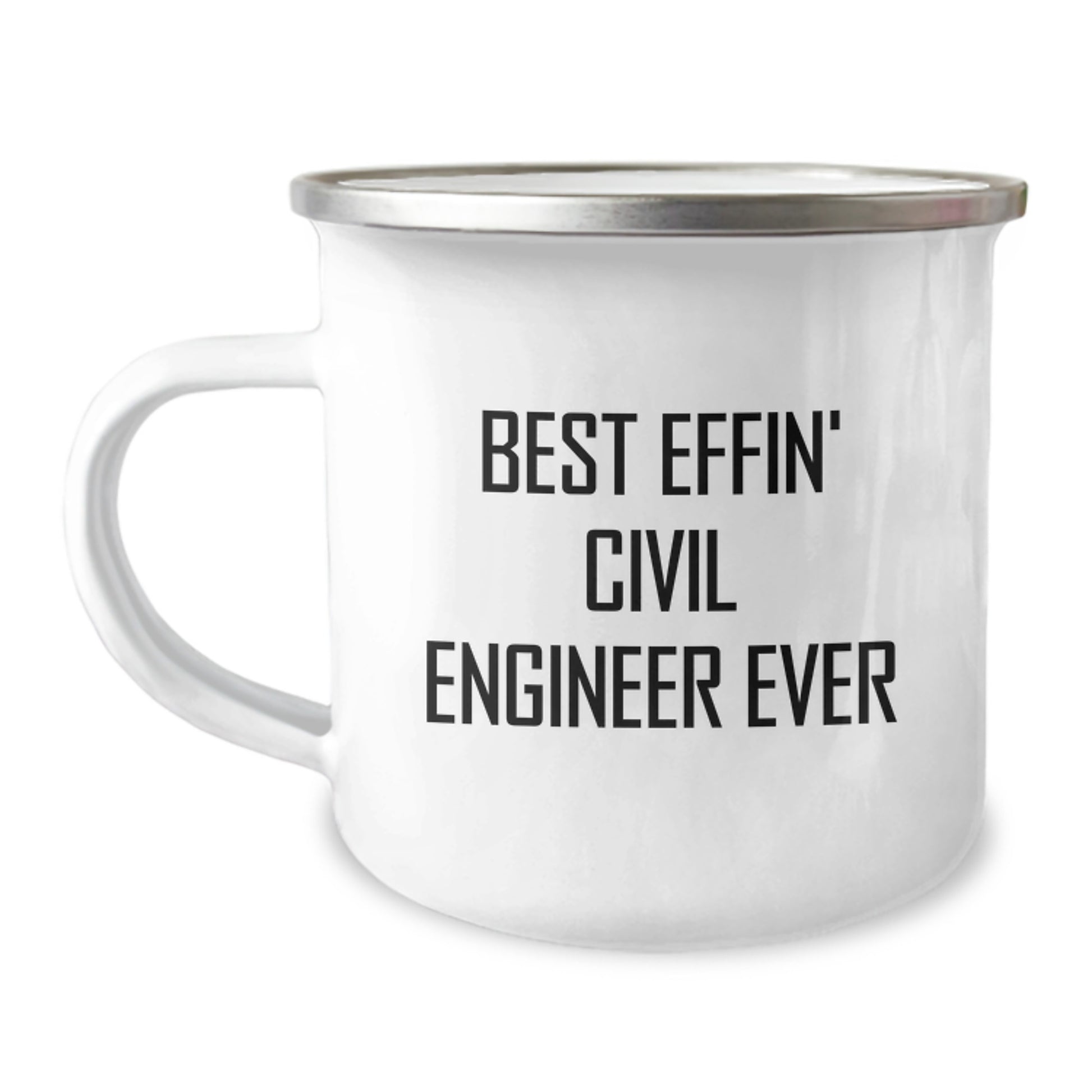 Funny Civil Engineer Gifts for Men, Camping Mug for Civil Engineer, Best Effin' Ever Graduation Unique Gifts - Image 1