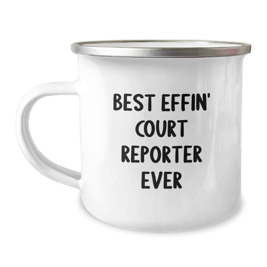 Funny Court Reporter Christmas Unique Gifts from Friends - Best Effin' Court Reporter Ever Camping Mug for Court Reporters, Men, Women, or Family - Image 1