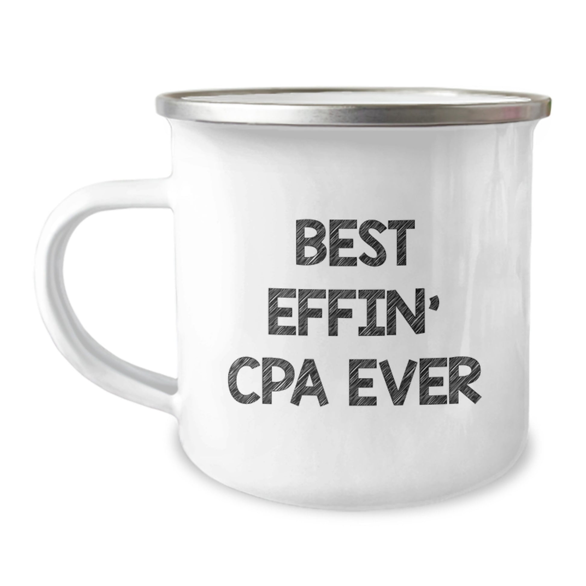 Funny CPA Gifts for Graduation - Best Effin' Cpa Ever Camping Mug, Gifts from Friends to CPA, 12 oz Stainless Steel - Image 1