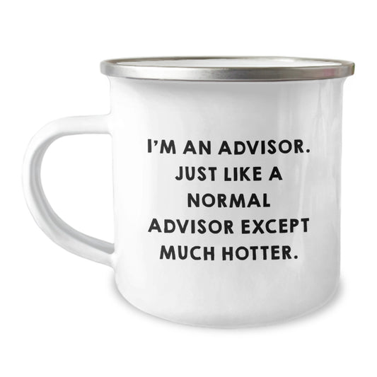 Funny Advisor Gifts from Friends, Unique Camping Mug for Advisor, Perfect for Father's Day - Image 1