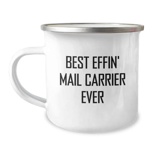 Funny Mail Carrier Gifts from Friends for Mail Carrier, Best Effin' Mail Carrier Ever Camping Mug, Unique Graduation Gifts for Mail Carrier - Image 1