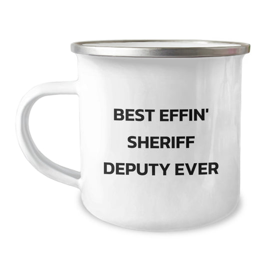 Funny Sheriff Deputy Gifts, Birthday Unique Gifts for Sheriff Deputy, Camping Mug with Best 'Effin' Sheriff Deputy Ever - Gifts from Men to Sheriff Deputy Friends - Image 1