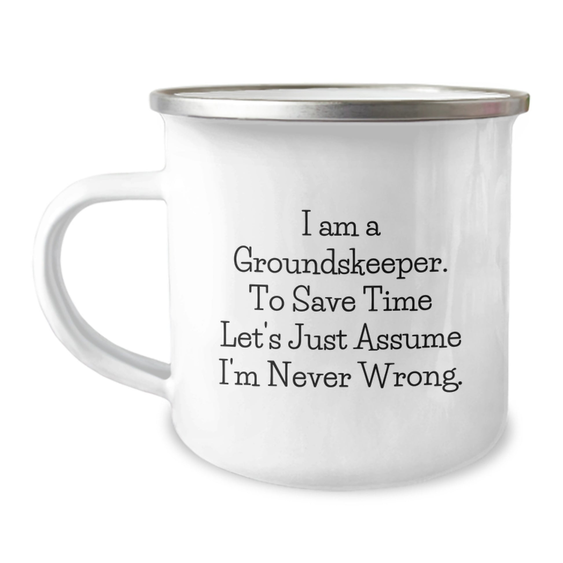 Funny groundskeeper Gifts for Men - I Am A groundskeeper Gifts from Men to groundskeeper, Unique Valentine's Gifts for groundskeeper Lover, Camping Mug with groundskeeper Humor - Image 1