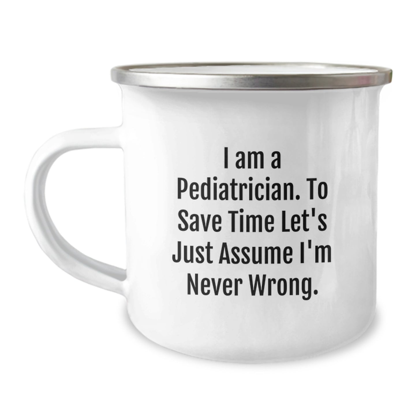Funny Pediatrician Gifts for Doctors Graduation Unique Gifts from Friends - Camping Mug - Image 1