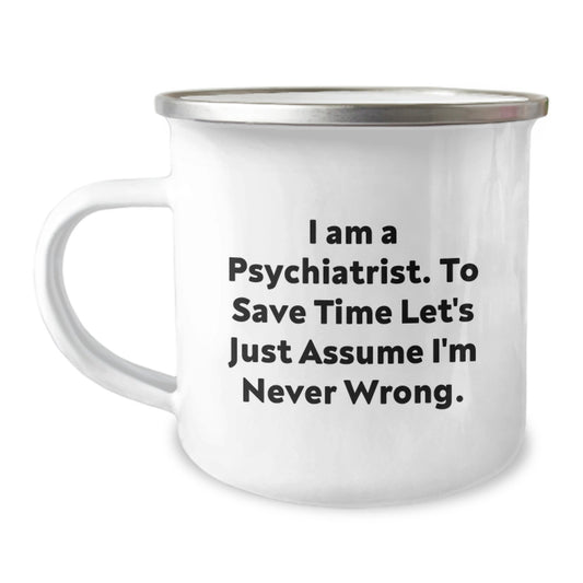 Funny Psychiatrist Gifts for Men - Camping Mug from Friends - Unique Christmas Unique Gifts for Him - Image 1