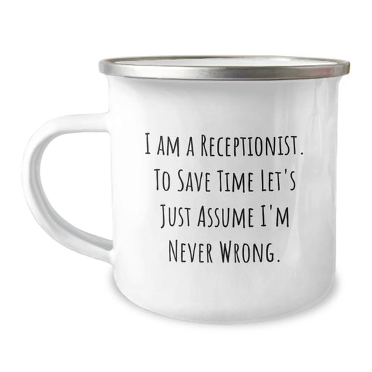 Funny Receptionist Gifts for Graduation Unique Gifts from Friends, Family to Coworkers, Men, Women - Camping Mug with I Am A Receptionist Quote - Image 1